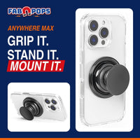 FAB POPS ANYWHERE MAX: grip it, stand it, mount it